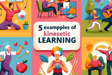5 ejemplos de aprendizaje kinestésico